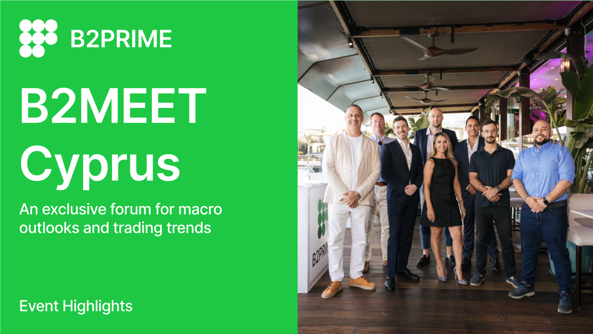 Macroeconomics, Market Shifts, and Trading Speed Take Center Stage at B2MEET by B2PRIME